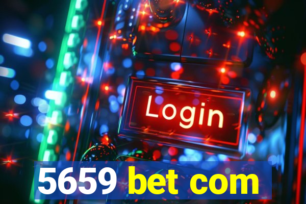 5659 bet com